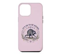Carcasa para iPhone 12 Pro MAX Está Bien ser Raro Ronda Viral Raccoon Cottagecore