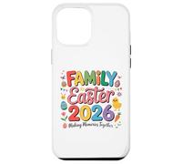 Carcasa para iPhone 12 Pro MAX Family Easter 2026 Making Memories Together Easter Day
