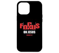 Carcasa para iPhone 12 Pro MAX Focus on Jesus - Christian Faith Inspirational Reminder