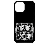 Carcasa para iPhone 12 Pro MAX Focused and Unbothered Vintage Motivational Mindset