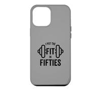 Carcasa para iPhone 12 Pro MAX Fun I Put The Fit in Fifties 50th Birthday Gen X Workout