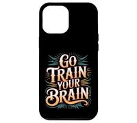 Carcasa para iPhone 12 Pro MAX Go Train Your Brain Fitness Enfoque Metas Bienestar -