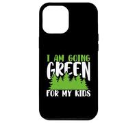 Carcasa para iPhone 12 Pro MAX Green Planet Me Estoy volviendo Verde para el Medio Ambiente de mis Hijos
