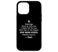 Carcasa para iPhone 12 Pro MAX Greetings Grace Be with You I Thank God for You Hold Fast