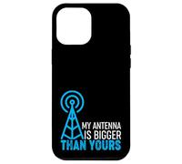 Carcasa para iPhone 12 Pro MAX Ham Radio Operator Saying - My Antenna Is Bigger Than Yours