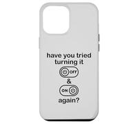 Carcasa para iPhone 12 Pro MAX Have You Tried Turning It Off and On Again Sign,IT Dept Tech