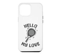 Carcasa para iPhone 12 Pro MAX Hello My Love Padel Tenis