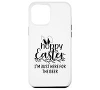 Carcasa para iPhone 12 Pro MAX Hoppy Easter Sign,Some Bunny Needs Beer Easter Drinking Hour