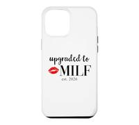 Carcasa para iPhone 12 Pro MAX Hot Mom Upgraded Milf 2026 Milfin Ain't Easy Milf EST 2026