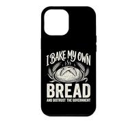 Carcasa para iPhone 12 Pro MAX I Bake My Own Bread and Distrust The Government