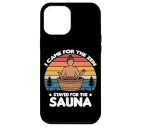 Carcasa para iPhone 12 Pro MAX I Came FOR The Zen Stayed FOR The Sauna
