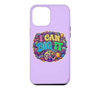 Carcasa para iPhone 12 Pro MAX I Can Dig It Hippie 60s Diciendo