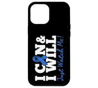 Carcasa para iPhone 12 Pro MAX I Can & I Will Beat Colon Cancer Warrior Just Watch Me