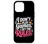 Carcasa para iPhone 12 Pro MAX I Don't Play Games I Set The Rules