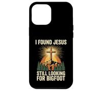 Carcasa para iPhone 12 Pro MAX I Found Jesus Still Looking For Bigfoot Cristo Cruz Dios Rey