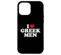 Carcasa para iPhone 12 Pro MAX I Love Greek Men
