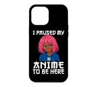 Carcasa para iPhone 12 Pro MAX I Paused My Anime To Be Here Negro Anime Girl Manga Otaku