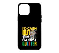 Carcasa para iPhone 12 Pro MAX ID Cash out No una máquina tragamonedas de Casino Quitter
