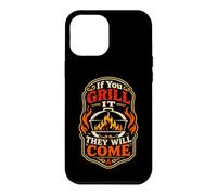 Carcasa para iPhone 12 Pro MAX If You Grill It They Will Come Funny Barbacoa Fumar Carne