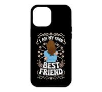 Carcasa para iPhone 12 Pro MAX I'm my Own Best Friend Who Strengthens me