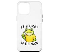 Carcasa para iPhone 12 Pro MAX It's Okay If You Suck Funny Silly Frog Meme Sarcastic Humor