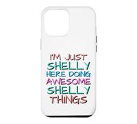 Carcasa para iPhone 12 Pro MAX Just Shelly Haciendo Increíbles Shelly Cosas Divertidas