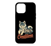Carcasa para iPhone 12 Pro MAX La Lealtad del Perro Husky Viene con Condiciones