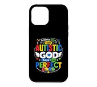 Carcasa para iPhone 12 Pro MAX La Sociedad Dice Que Soy Autista Dios Dice