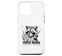 Carcasa para iPhone 12 Pro MAX Las Buenas mamás de Mapache Dicen Malas Palabras