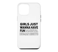 Carcasa para iPhone 12 Pro MAX Las niñas Solo Quieren Tener Feminista Fundamental en Derechos Humanos