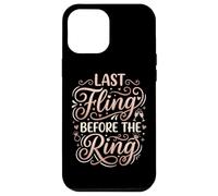 Carcasa para iPhone 12 Pro MAX Last Fling Before The Ring - Novia de Despedida de Soltera