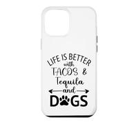 Carcasa para iPhone 12 Pro MAX Life is Better with Tacos Tequila and Dogs,Tequila Dog Paw