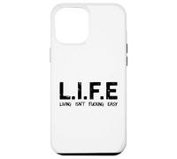 Carcasa para iPhone 12 Pro MAX Life Living Isn'T Fucking Easy Funny Acrónimo Sarcástico