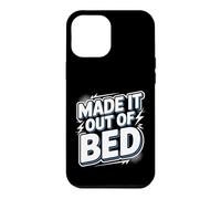 Carcasa para iPhone 12 Pro MAX Made It out of Bed Logro Éxito de la mañana ||-