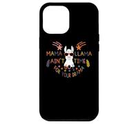 Carcasa para iPhone 12 Pro MAX Mama Llama I Ain't Got Time For Your Drama Mom Mothers Day