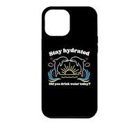 Carcasa para iPhone 12 Pro MAX MANTENTE HIDRATADO - ¿BEBISTE Agua Hoy? Delfines