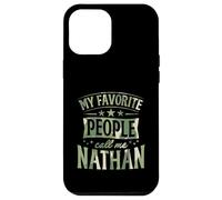 Carcasa para iPhone 12 Pro MAX Mi Gente Favorita me Llama Nathan Nombre Personalizado