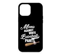 Carcasa para iPhone 12 Pro MAX Moms Against White Baseball Pants - Baseball Season Mom