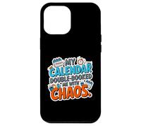 Carcasa para iPhone 12 Pro MAX MY Calendar Double Booked ME with Chaos