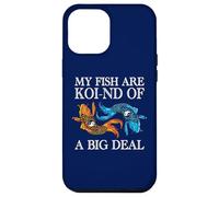 Carcasa para iPhone 12 Pro MAX My Fish Are Koi-nd of A Big Deal Divertido Koi Keeper