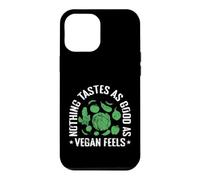 Carcasa para iPhone 12 Pro MAX Nada Sabe Tan Bien como la sensación Vegana