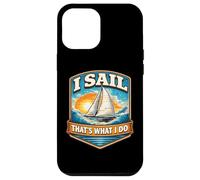 Carcasa para iPhone 12 Pro MAX Navego, Eso es lo Que Hago, Barco de Vela Vintage Capitán Marinero