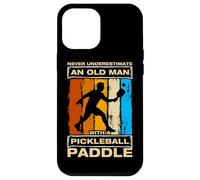 Carcasa para iPhone 12 Pro MAX Never Underestimate an Old Man Divertido Jugador de Pickleball