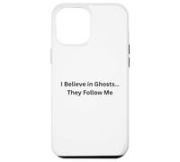 Carcasa para iPhone 12 Pro MAX Paranormal Cree en Fantasmas… Me siguen