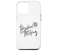 Carcasa para iPhone 12 Pro MAX Positive Thinking Sign Think Like a Proton Be Positive Quote