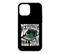 Carcasa para iPhone 12 Pro MAX Programmer Debugging Till Dawn Late Night Coding Design