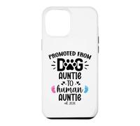Carcasa para iPhone 12 Pro MAX Promoted from Dog Auntie to Human Auntie 2026 1st Time Aunt