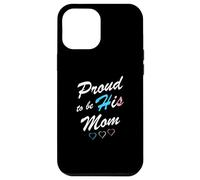 Carcasa para iPhone 12 Pro MAX Proud To Be His Mom Transgender Pride Flag Trans Hijo