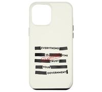 Carcasa para iPhone 12 Pro MAX Redacted Everything is Fine Trust Your Government Political