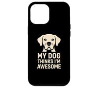 Carcasa para iPhone 12 Pro MAX Regalo Divertido para un Amante de Las Mascotas con la Frase «Mi Perro Piensa Que Soy yo»